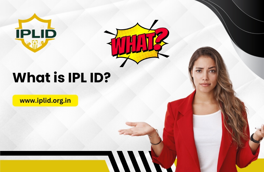 You are currently viewing  What is IPL ID? Meaning, Uses & Registration Guide